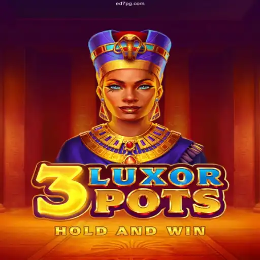 Exploring the Exciting World of 3LuxorPots