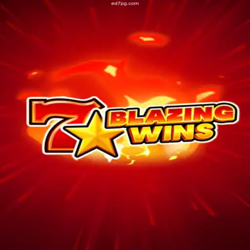 Unveiling the Thrills of BlazingWins at ED7.BET